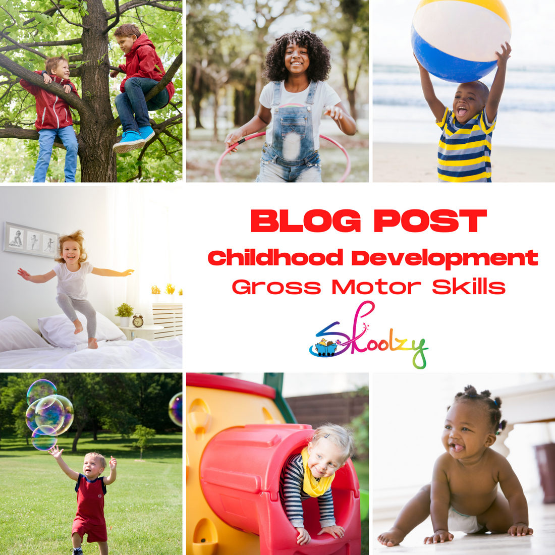 Gross Motor Skills Early Childhood