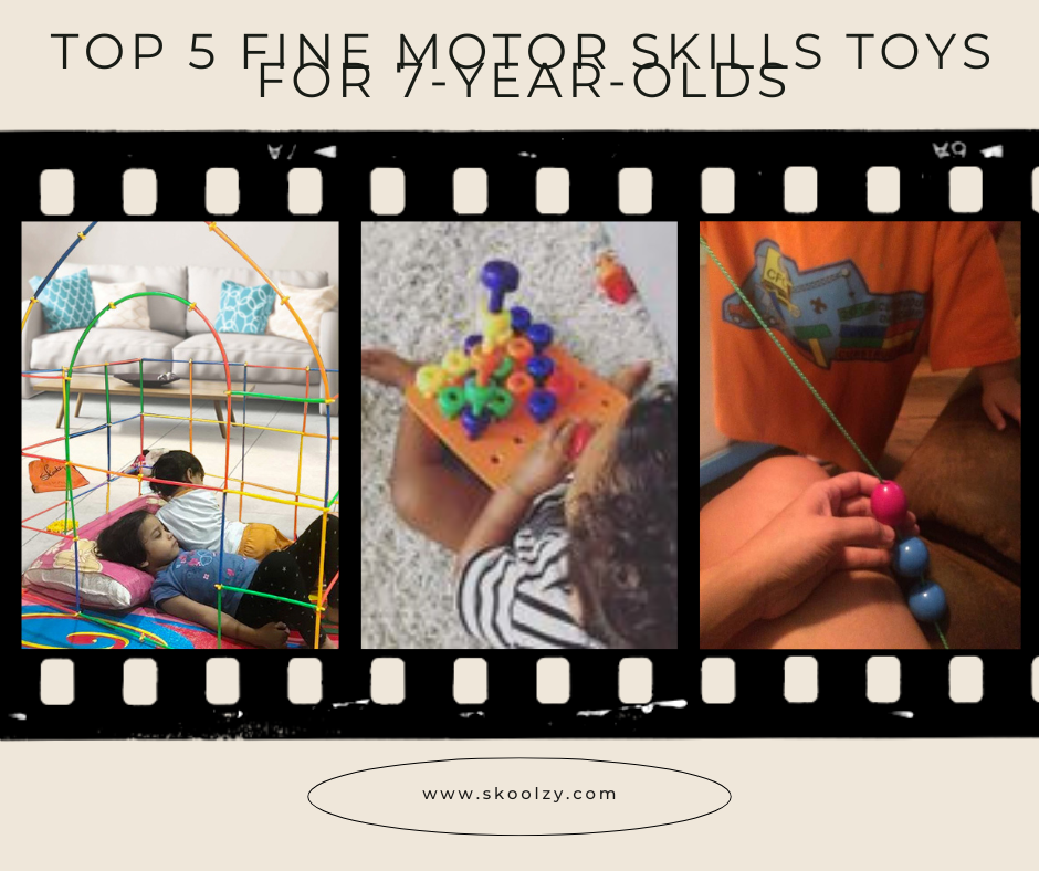 Top 5 Fine Motor Skills Toys for 7-year-olds